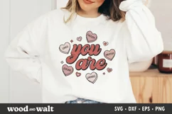 You Are Enough, Loved, Worthy SVG | Valentine Self Love SVG Product Image 2