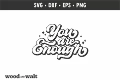 You Are Enough SVG |Self Love Shirt SVG Product Image 2