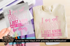 I'm not bossy | Funny T-shirt | SVG, DTF, PNG Product Image 4