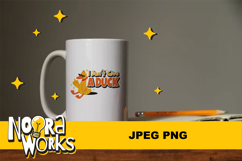 Sarcatic Cute Animal Quote 300 DPI PNG Product Image 3