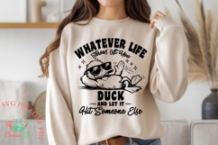 duck and let it hit someone else 