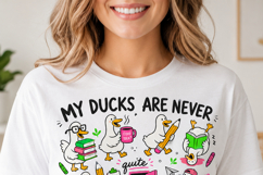 My Ducks Are Never In A Row PNG, Funny Teacher Sublimation Product Image 7