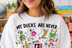 My Ducks Are Never In A Row PNG, Funny Teacher Sublimation Product Image 4