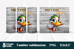 Funny duck tumbler | Sarcastic quotes tumbler | Tumbler wrap Product Image 1