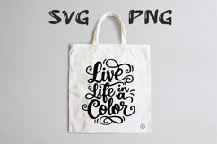 Live life in a color Svg Png Product Image 2
