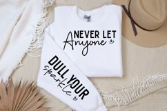 Never Let Anyone Sleeve SVG, Positivity SVG Design Product Image 3