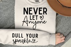 Never Let Anyone Sleeve SVG, Motivational SVG Design Product Image 3