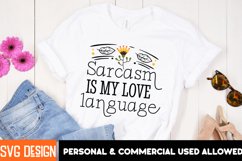 sarcasm is my love language Sublimation Design,sarcastic PNG Product Image 2