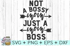 Not A Bossy Mom SVG DXF PNG EPS Cutting Files Product Image 2