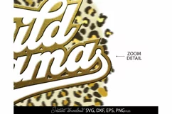 Wild Mama PNG Sublimation Leopard Print | Wild Mama SVG Product Image 5