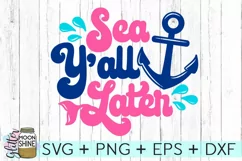 Sea Y'all Later SVG DXF PNG EPS Cutting Files Product Image 2