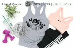 Mother Hustler Women's Workout Lifting Fitness SVG JPEG PNG Product Image 2