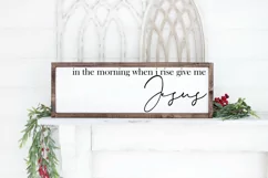In The Morning When I Rise Give Me Jesus Farmhouse Cut File Product Image 1