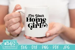 Funny Real Estate Agent SVG - I'm Your Home Girl Product Image 3