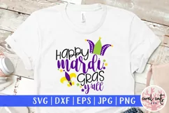 Happy Mardi Gras Y'all - Mardi Gras SVG EPS DXF PNG Product Image 1