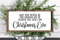 May You Never Be Too Grown Up To Search The Skies SVG Product Image 1