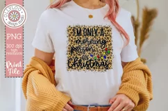 I’m Only A Morning Person On Christmas Sublimation Design Product Image 3