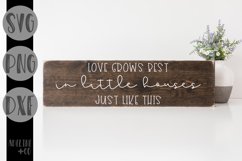 Love grows best sign, farmhouse, SVG, PNG, DXF Product Image 1