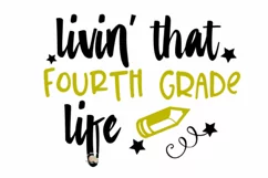 Fourth grade life svg, 4th grade shirt svg 4th grade teacher Product Image 2