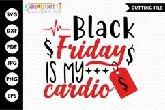 Black Friday is my cardio SVG, Shopping cut cut file Product Image 1