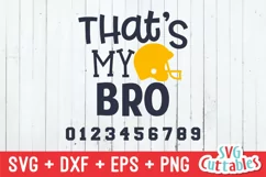 Football SVG | That's My Bro | Shirt Design Product Image 2