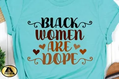 Black Woman SVG Black Women Are Dope SVG Black History SVG Product Image 5