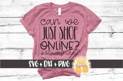 Can We Just Shop Online - Black Friday SVG PNG DXF Cut File Product Image 1