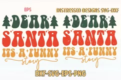 dear santa its a funny story Design SVG Retro Vintage Product Image 1