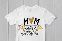 Mom Master Of Multitasking - Mother SVG EPS DXF PNG Files Product Image 3