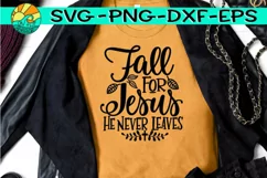 Fall For Jesus He Never Leaves SVG Cutting PNG Sublimation Product Image 3