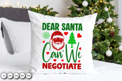 Dear Santa Can We Negotiate Funny Christmas SVG Product Image 2