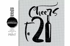 21 Birthday SVG, Cheers SVG, Birthday Gift SVG, Shirt SVG Product Image 2