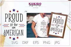Proud to be an american SVG-4th Of July design svg Cut file Product Image 1