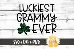 Luckiest Grammy Ever - St Patrick's Day SVG PNG DXF Files Product Image 2
