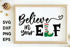 Believe in your Elf SVG Product Image 1