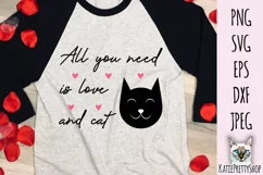 All you need is love and cat, Love Svg cut file. Product Image 1
