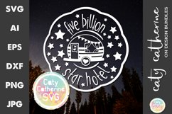 Five Billion Star Hotel Caravan Camping SVG Cut File Product Image 1