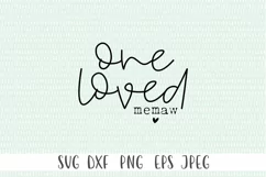 One Loved Memaw SVG - Memaw svg, Mothers Day svg, Grandma Product Image 4