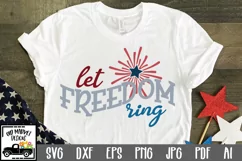 Let Freedom Ring SVG Cut File - Patriotic SVG DXF EPS PNG Product Image 1