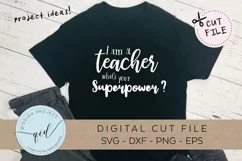I am a teacher what's your superpower SVG DXF PNG EPS Product Image 2