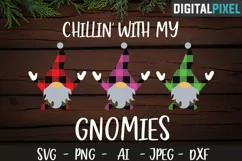 Buffalo Plaid Chillin With My Gnomies SVG PNG JPEG DXF Product Image 1