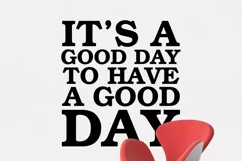 It's a good day to have a good day SVG DXG PNG EPS Product Image 2