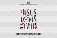 Jesus Loves Y&#039;all SVG Product Image 1