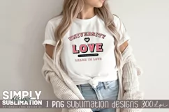 University of Love Sublimation Design| Png | Valentines Product Image 3