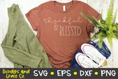Thankful and Blessed SVG - SVG - PNG - EPS - DXF Product Image 1