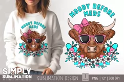 Moody Before Meds | Highland Cow Sublimation | Png Product Image 1