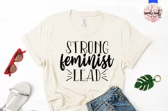 Strong feminist lead - Women Empowerment EPS SVG DXF PNG Product Image 2