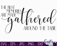 The Best Memories Are Gathered Farmhouse Home Sign Svg Product Image 2