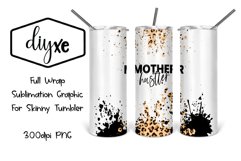 Mother Hustler |Mom Sublimation Tumbler Product Image 1