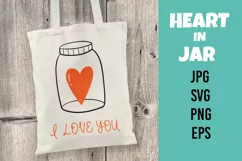 Valentines svg. Heart in a jar and phrase I love you. Product Image 1